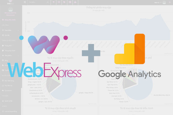 Hướng dẫn kết nối CMS WebExpress với Google Analytics